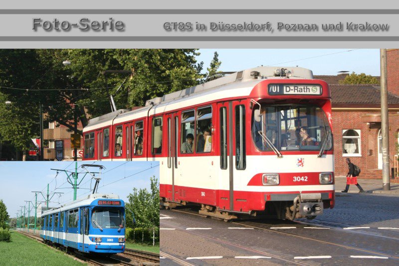 Foto-Serie - GT8S - Gelenktriebwagen in Düsseldorf und Krakow [Krakau] (Polen)